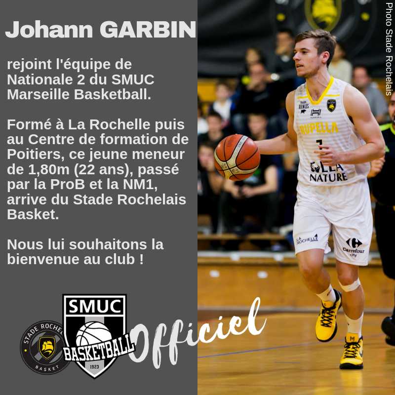 Johann Garbin rejoint l&rsquo;équipe de NM2 du SMUC Marseille !